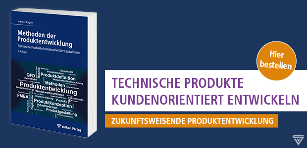 Neu im Vulkan-Shop: 3. Auflage von “Methoden der Produktentwicklung”