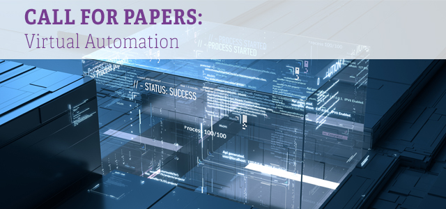 Call for Papers: Virtual Automation